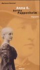 Marianne Brentzel: Anna O. - Bertha Pappenheim