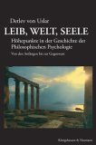 Detlev von Uslar: Leib, Welt, Seele