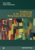 Geißler/Heisterkamp, Einführung in die analytische Körperpsychotherapie.