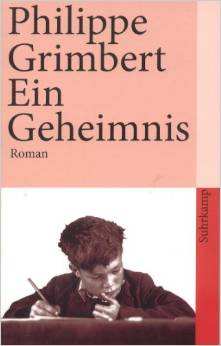 Ein Geheimnis