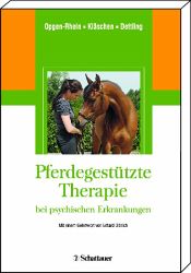 Opgen/Kläschen/Dettling: Pferdegestützte Therapie